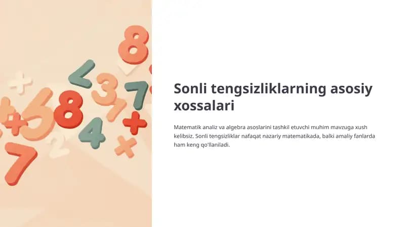 Sonli tengsizliklarning asosiy xossalari