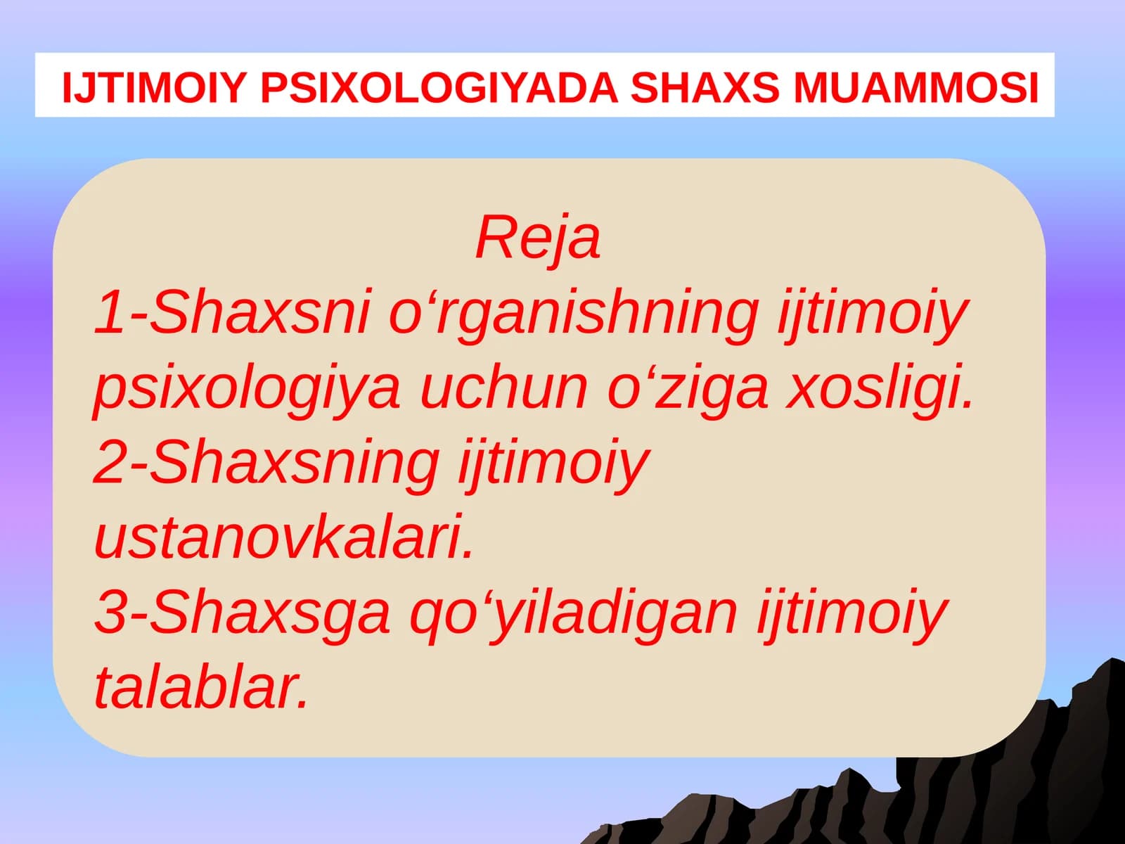 IJTIMOIY PSIXOLOGIYADA SHAXS MUAMMOSI