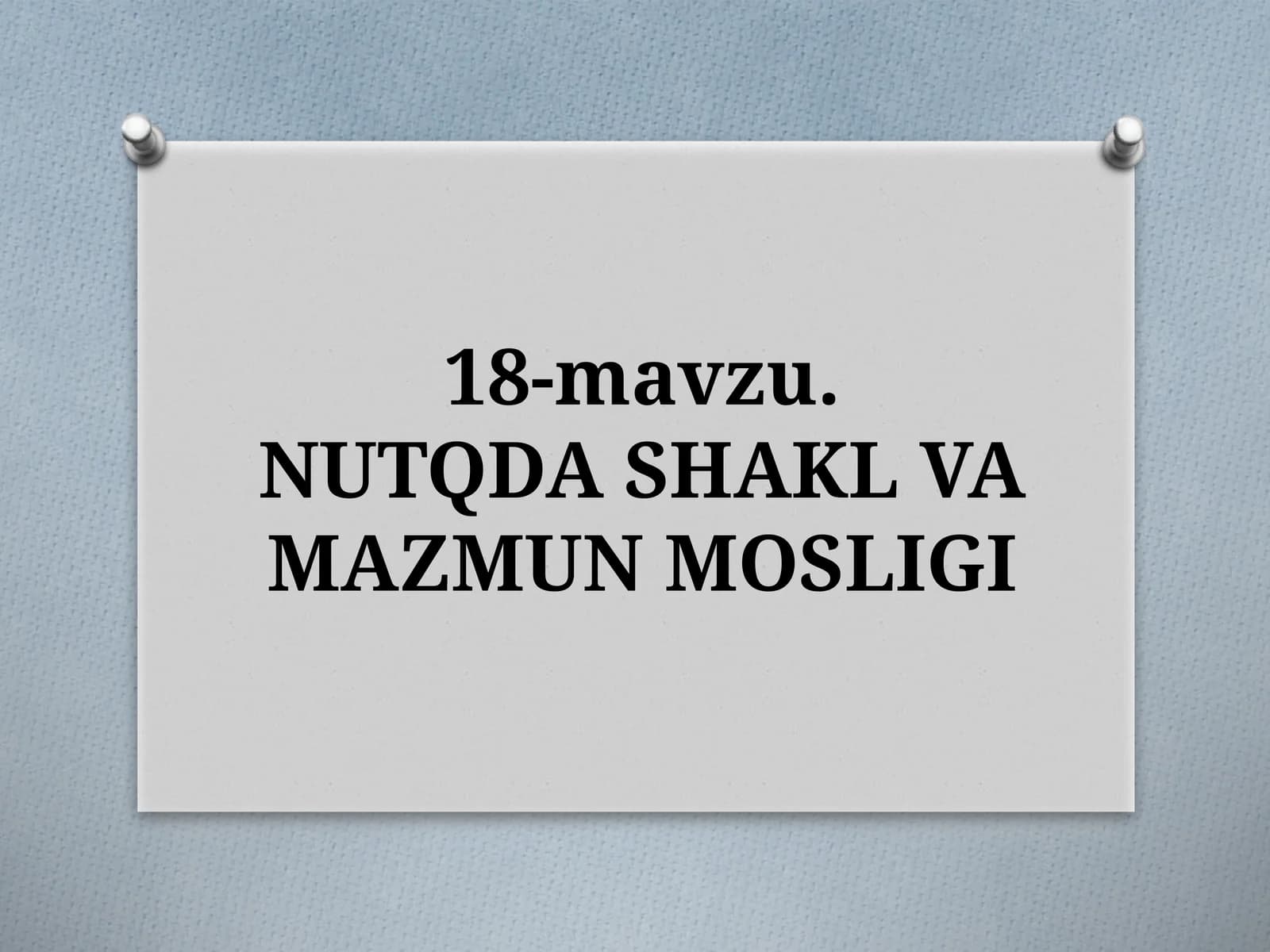 NUTQDASHAKL VA MAZMUN MOSLIGI