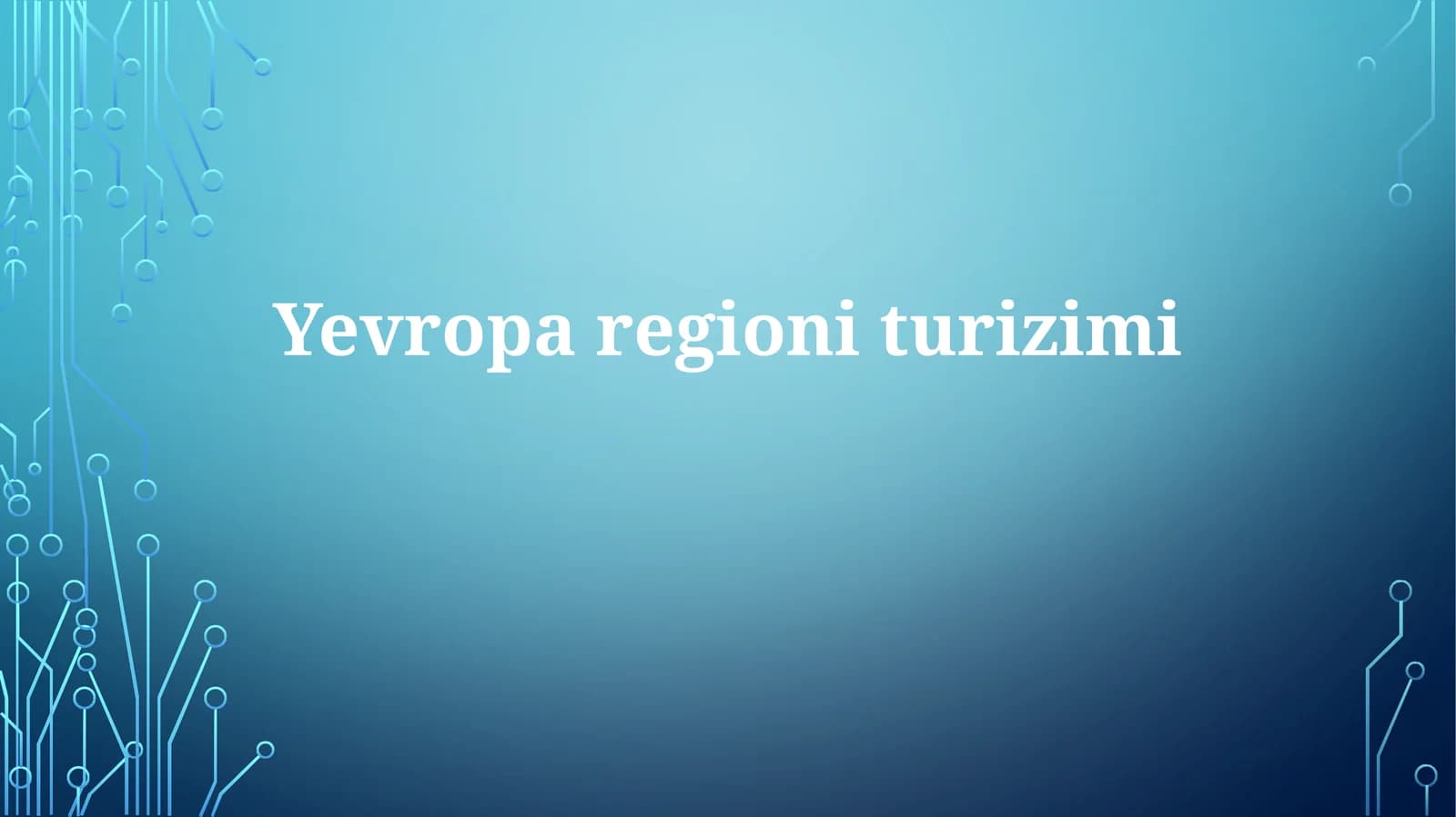 Evropa turizmi: Tarix, rivojlanish va asosiy yo'nalishlar