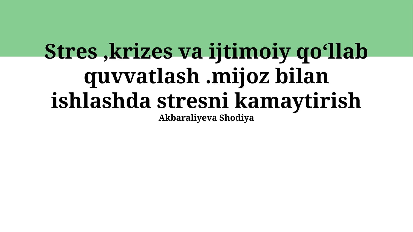 Stres, krizes va ijtimoiy qoʻllab quvvatlash