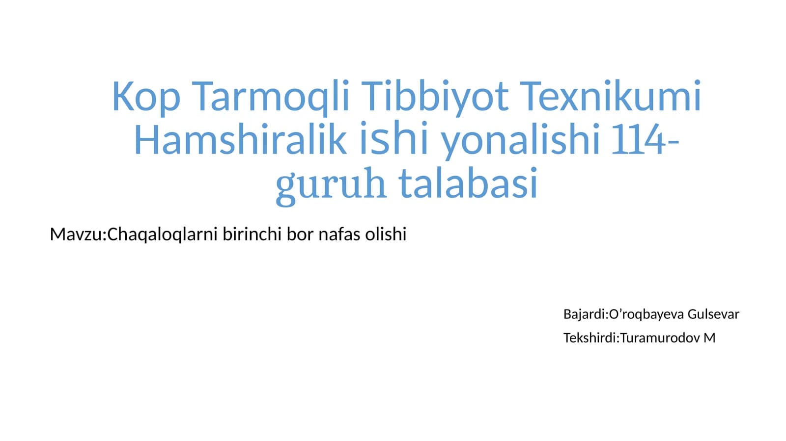 Kop Tarmoqli Tibbiyot Texnikumi Hamshiralikining shiyonalishi 114-guruh talabasi