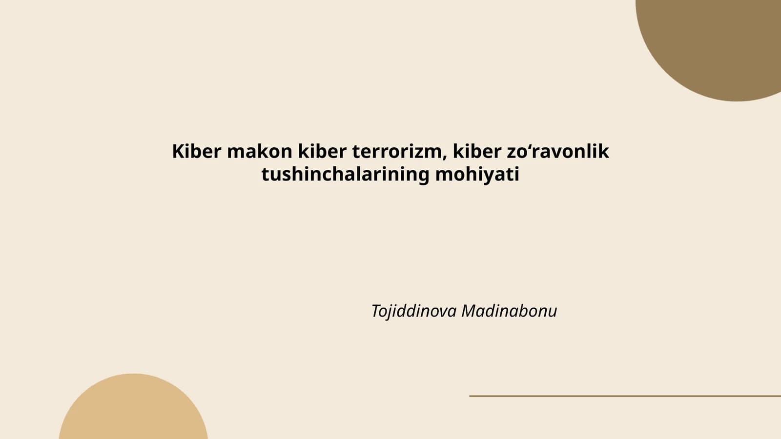 Kiber makon kiber terrorizm, kiber zo‘ravonlik tushinchalarining mohiyati