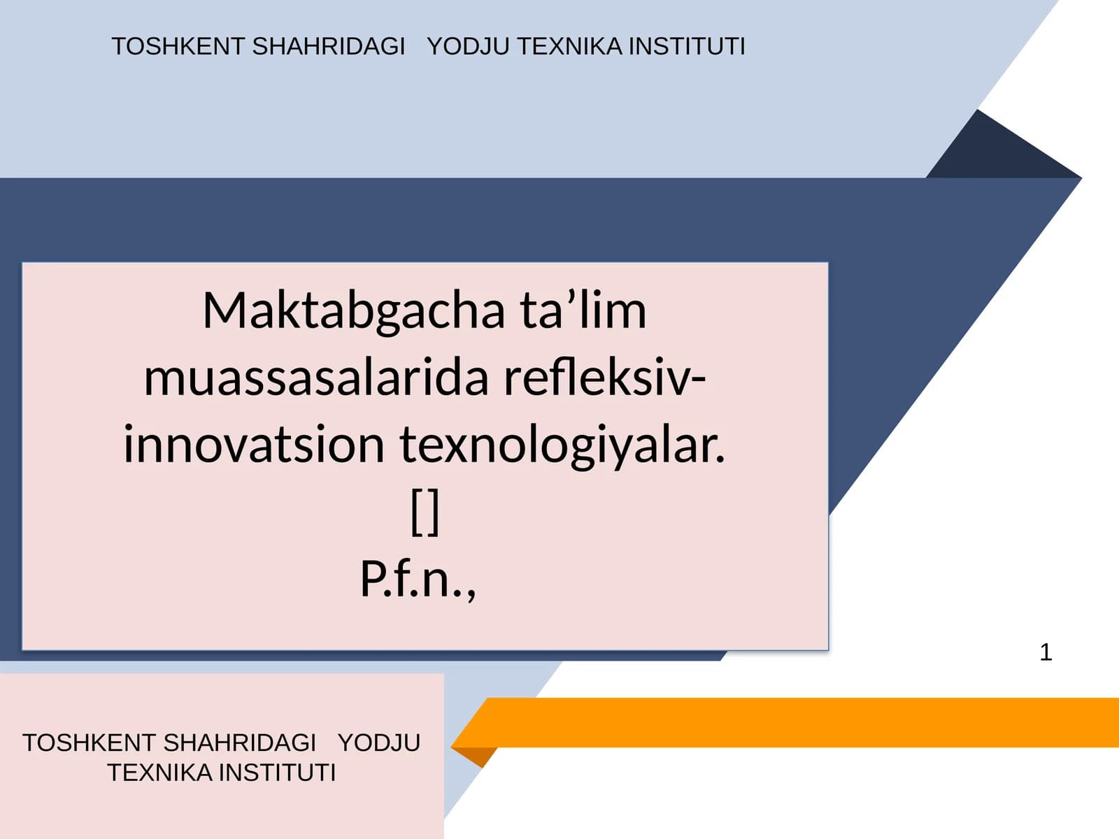 Maktabgacha ta’lim muassasalarida refleksiv-innovatsion texnologiyalar