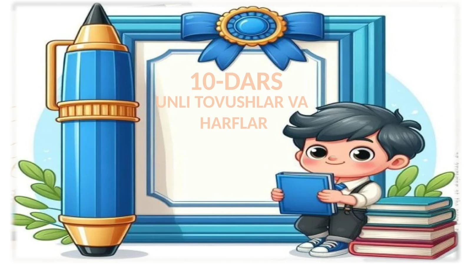 UNLI TOVUSHLAR VA HARFLAR