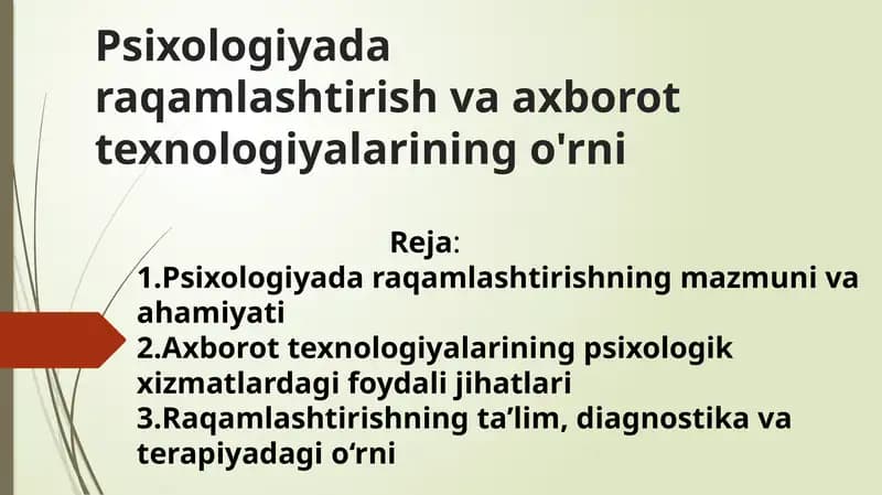 Psixologiyada raqamlashtirish va axborot texnologiyalarining o'rni