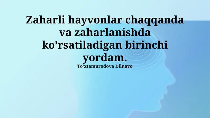 Zaharli hayvonlar chaqishiga Birinchi Yordam
