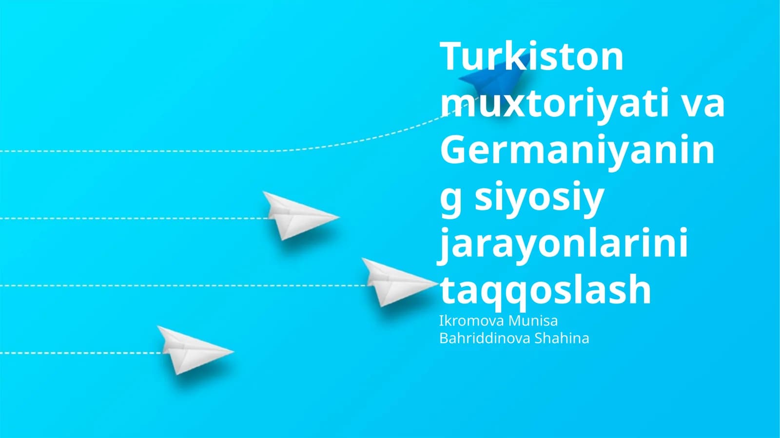 Turkiston Muxtoriyati va Germaniyaning siyosiy jarayonlarini taqqoslash