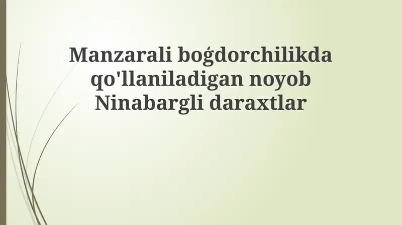 Noyob ignabargli daraxtlar