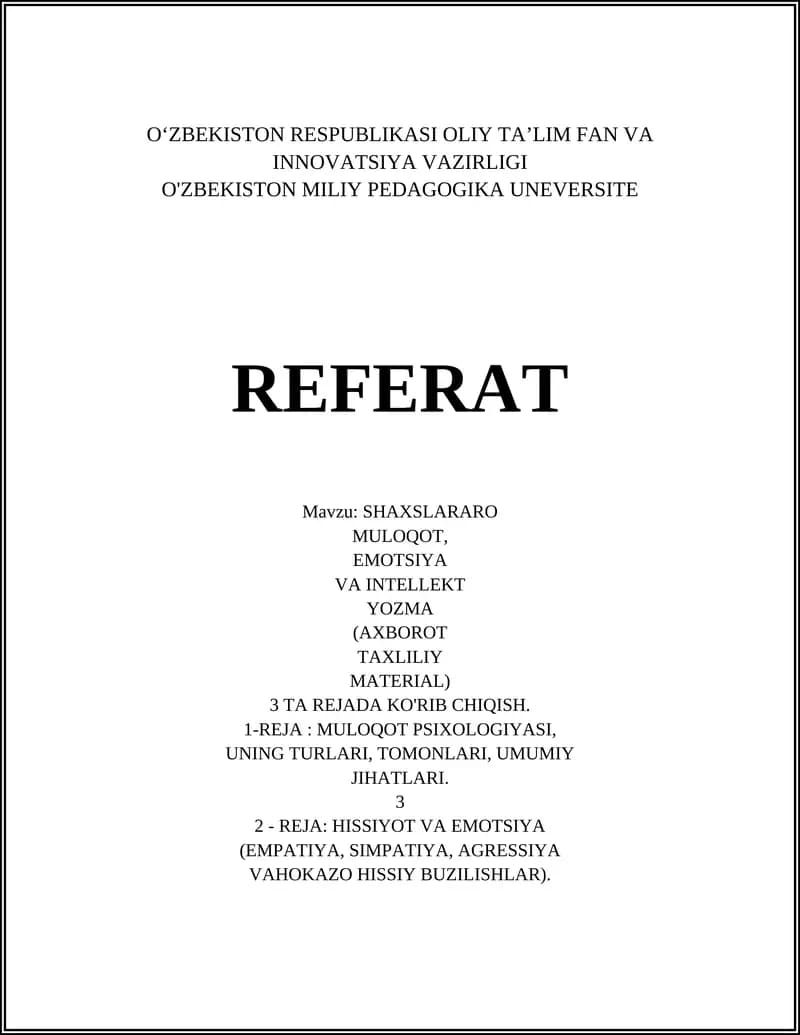 SHAXSLARARO MULOQOT, EMOTSIYA VA INTELLEKT YOZMA