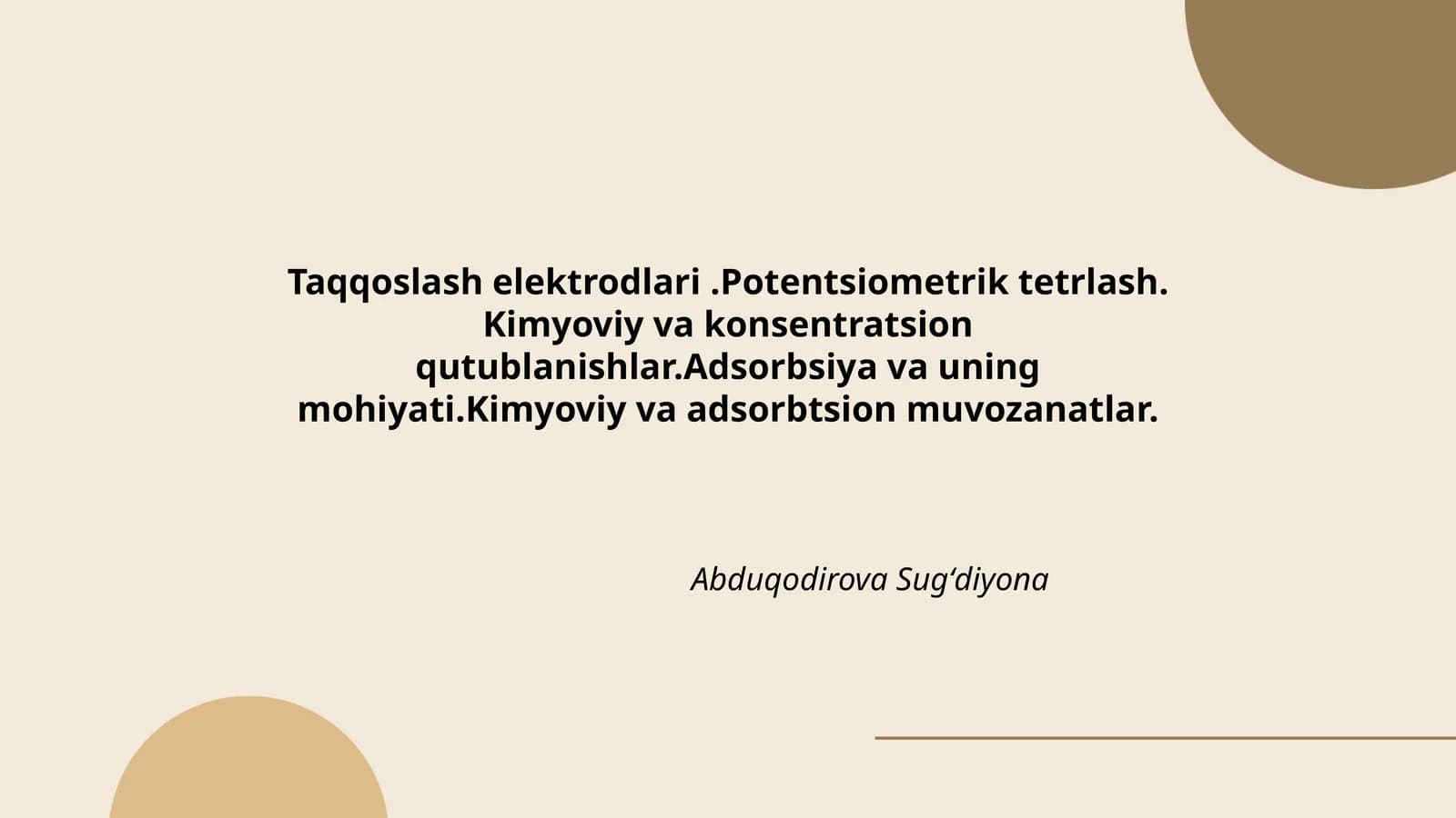 Taqqoslash elektrodlari.Potentsiometrik tetrlash. Kimyoviy va konsentratsion qutublanishlar.Adsorbsiya va uning mohiyati