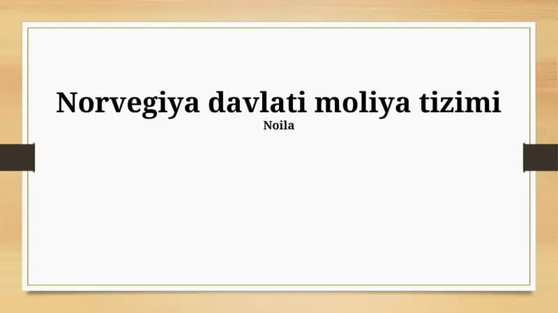 Norvegiyaning Davlat Moliya Tizimi