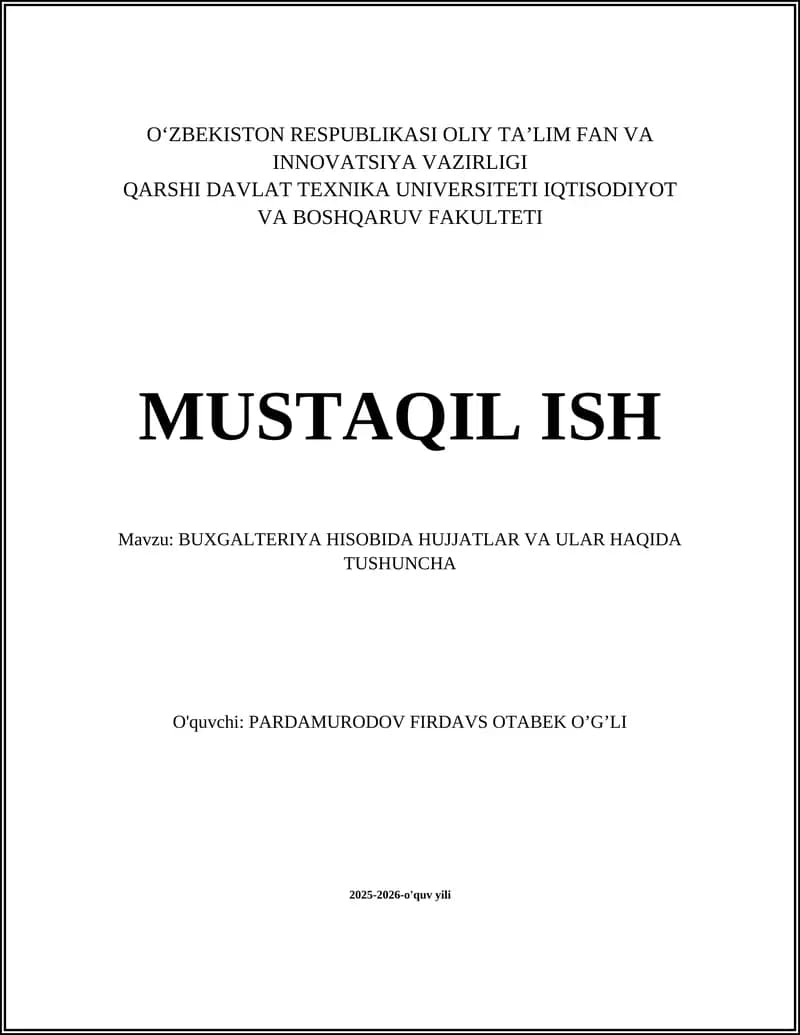 Buxgalteriya hisobida hujjatlar va ular haqida tushuncha