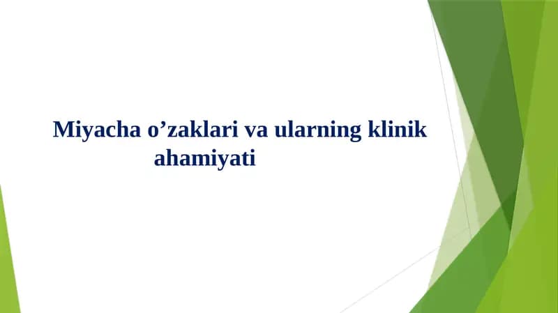 Miyacha o'zaklari va ularning klinik ahamiyati