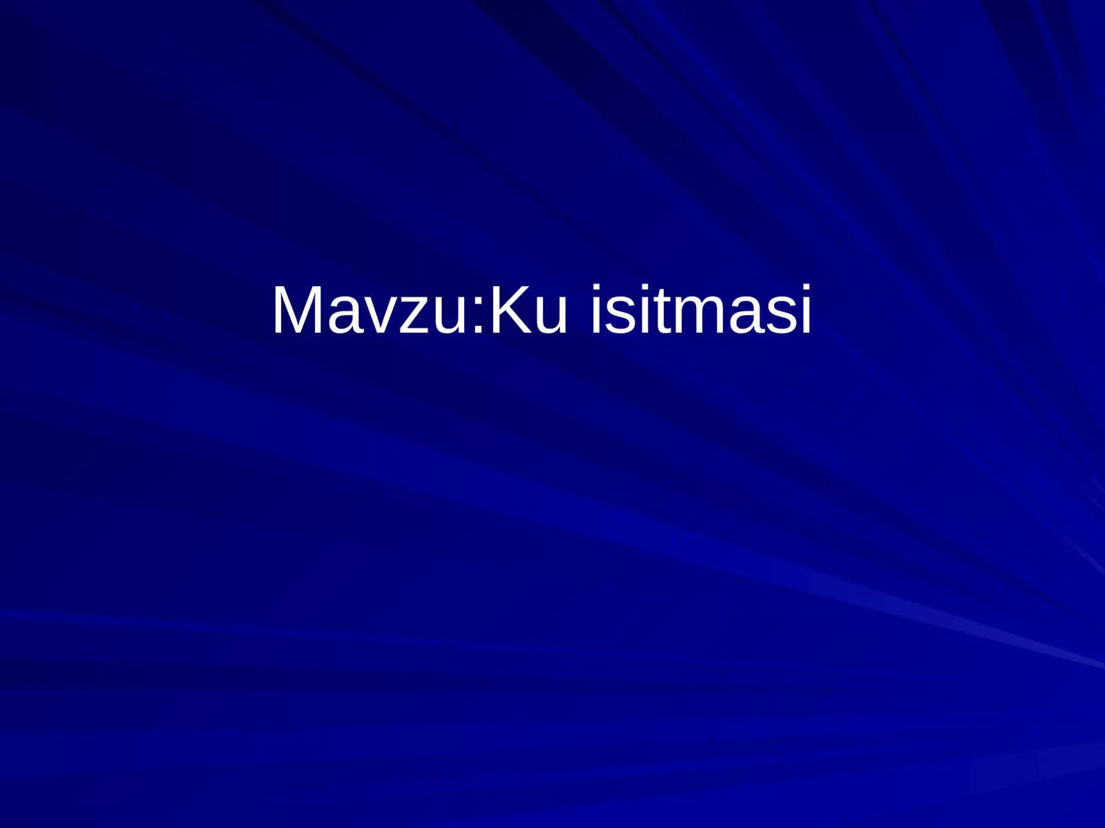 Ku isitmasi