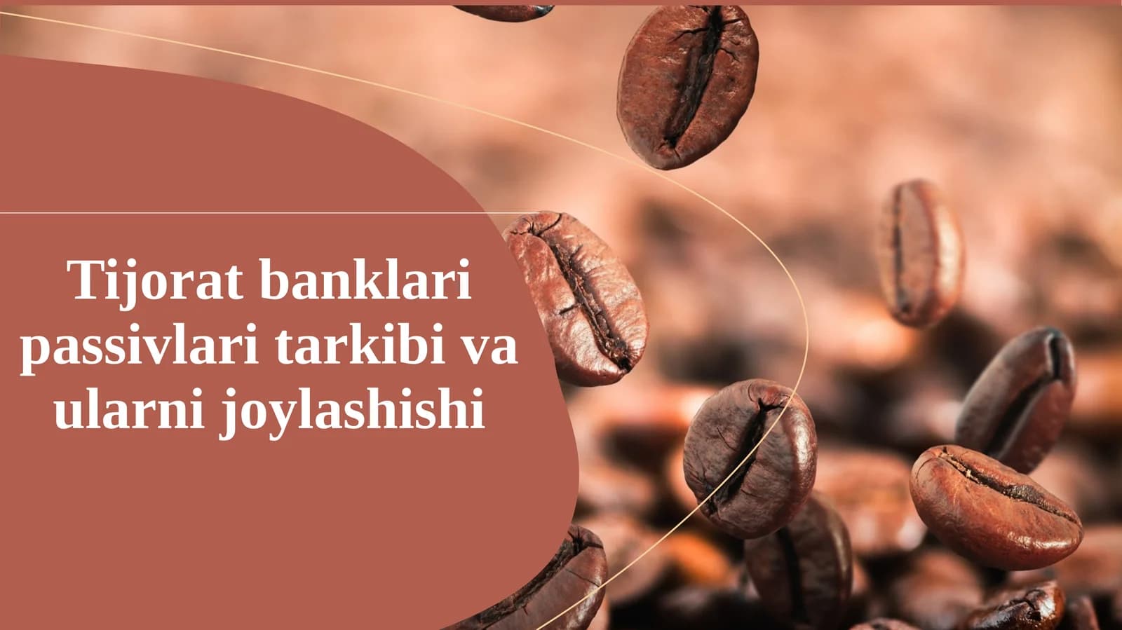 Tijorat banklari passivlari tarkibi va ularni joylashishi