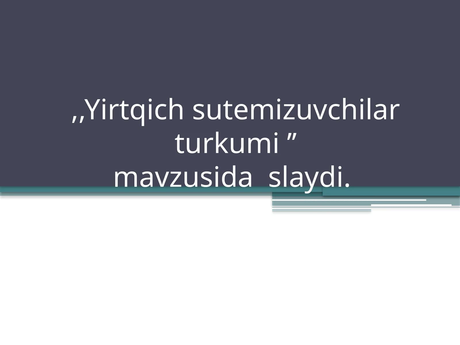 Sutemizuvchilar turkumi