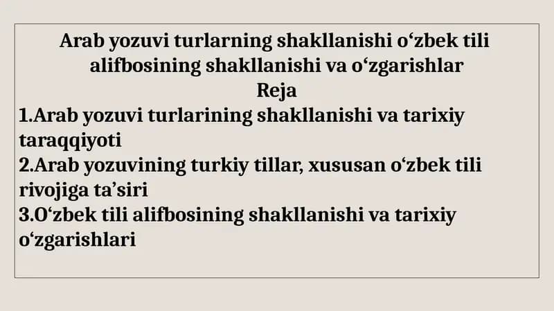 Oʻzbek tilialifbosining shakllanishi va oʻzgarishlar