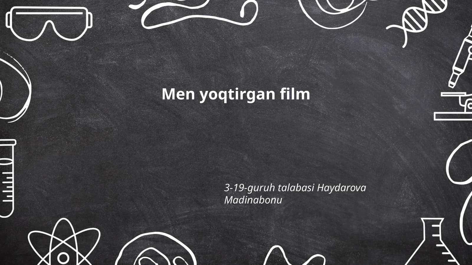 Men yoqtirgan film