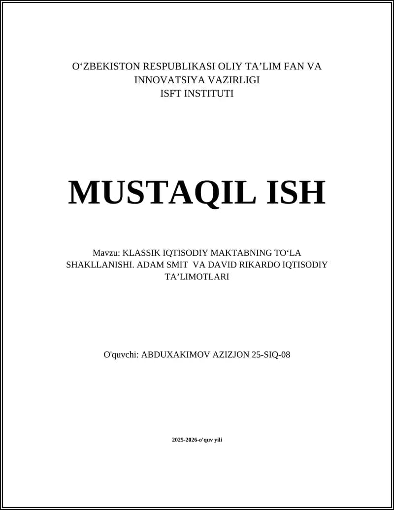 Klassik iqtisodiy maktabning to‘la shakllanishi