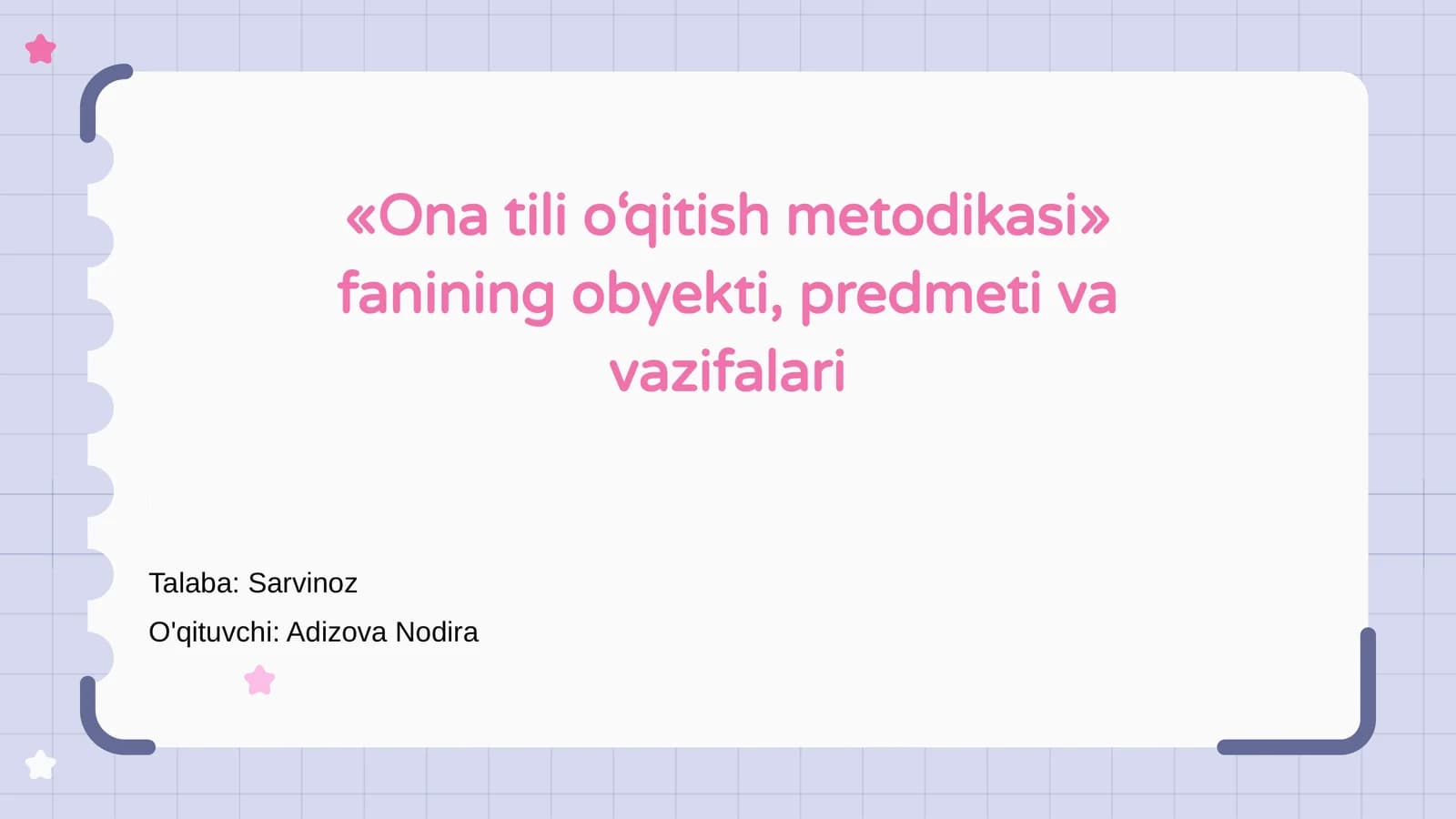 Ona tili o‘qitish metodikasi