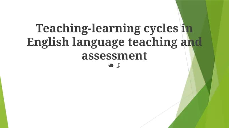 Teaching-learning cycles in English language teaching and assessment