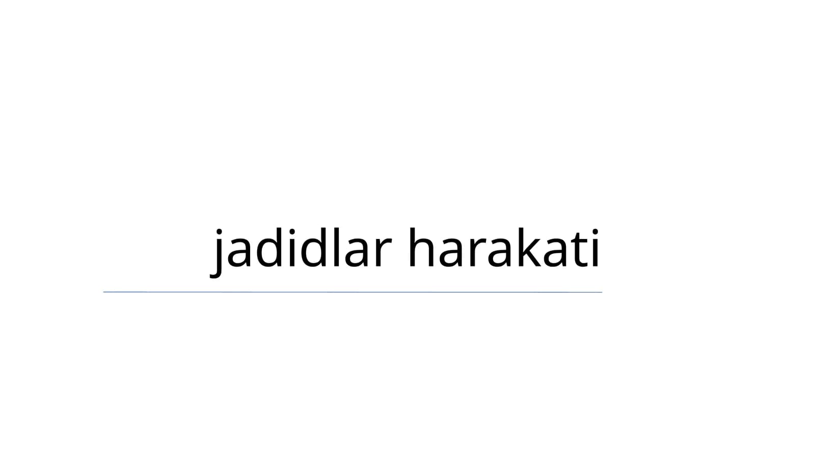 jadidlar harakati