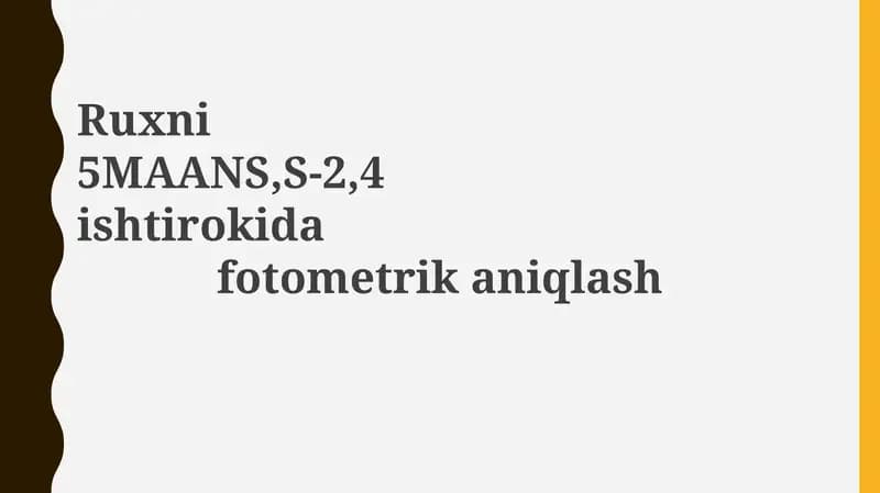 Ruxni tahlil va 5MAANS,S-2,4ishtirokidafotometrikaniqlash