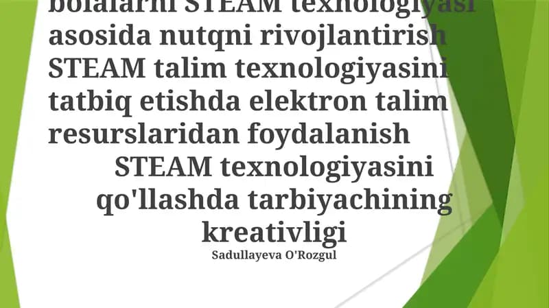 O'qituvchining STEAM Texnologiyalarini Qo'llashdagi Rolini