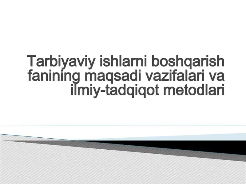 Tarbiyaviy ishlarni boshqarish