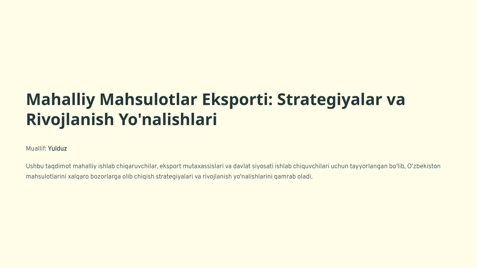Mahalliy Mahsulotlar Eksporti: Strategiyalar va Rivojlanish Yo'nalishlari