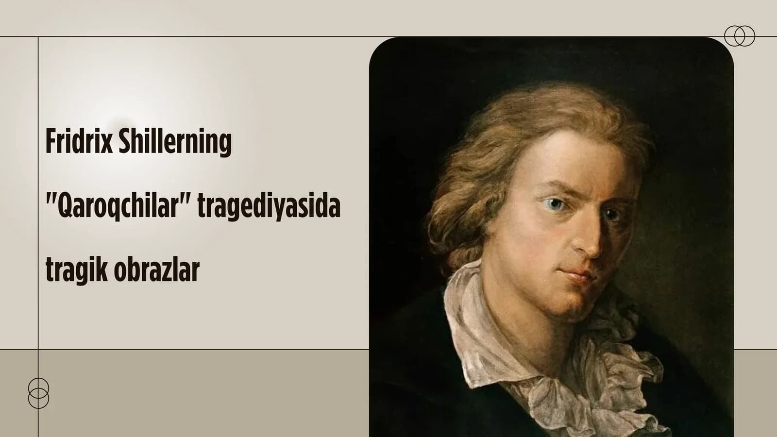 Fridrix Shillerning"Qaroqchilar"tragediyasidatragikobrazlar