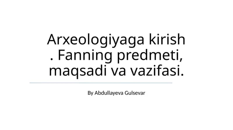 Arxeologiyaga kirish