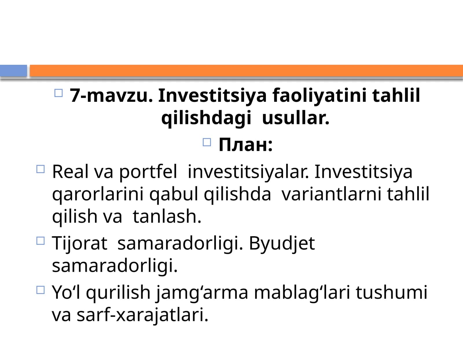 Investitsiya faoliyatini tahlil qilishdagi usullar
