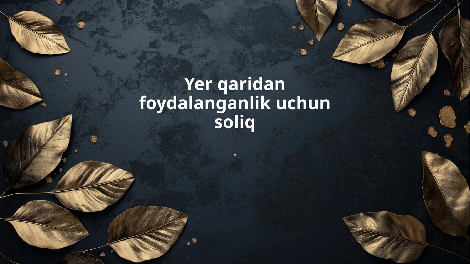 Yerqaridan foydalanish uchun Soliq