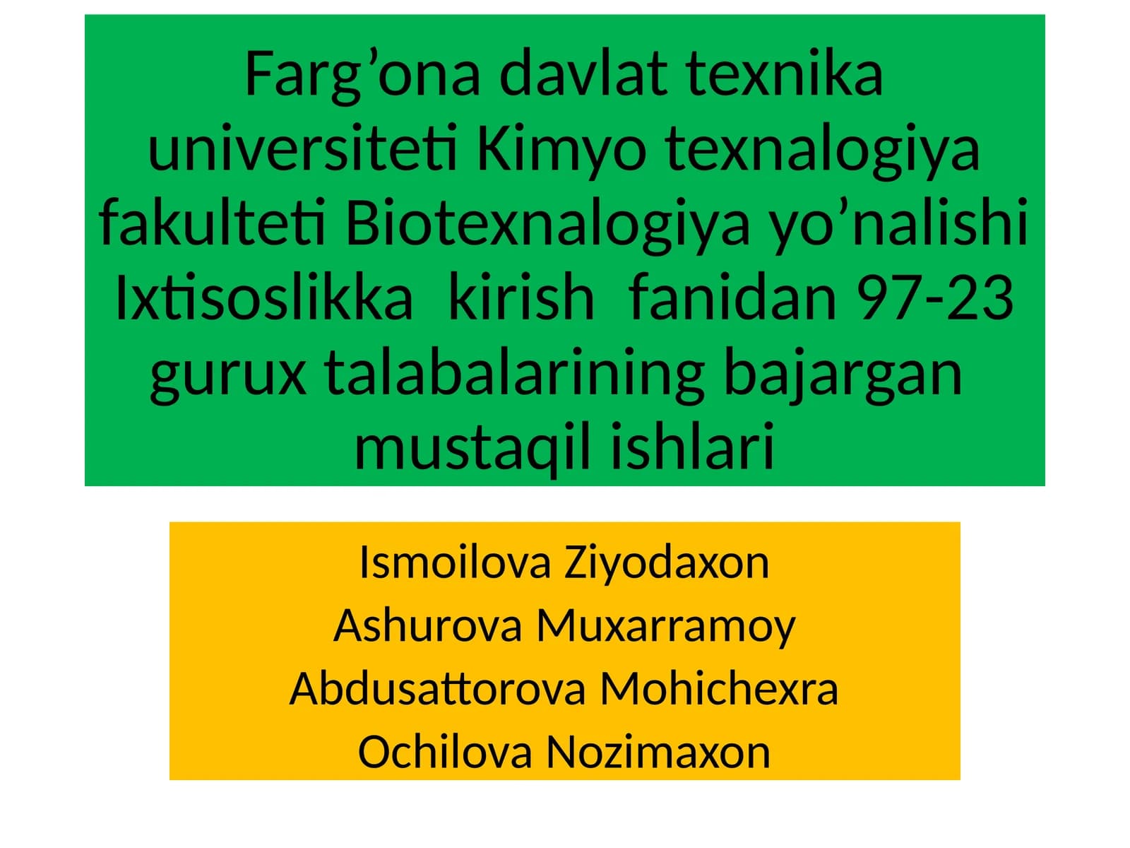 Biotexnalogiya yo’nalishi
