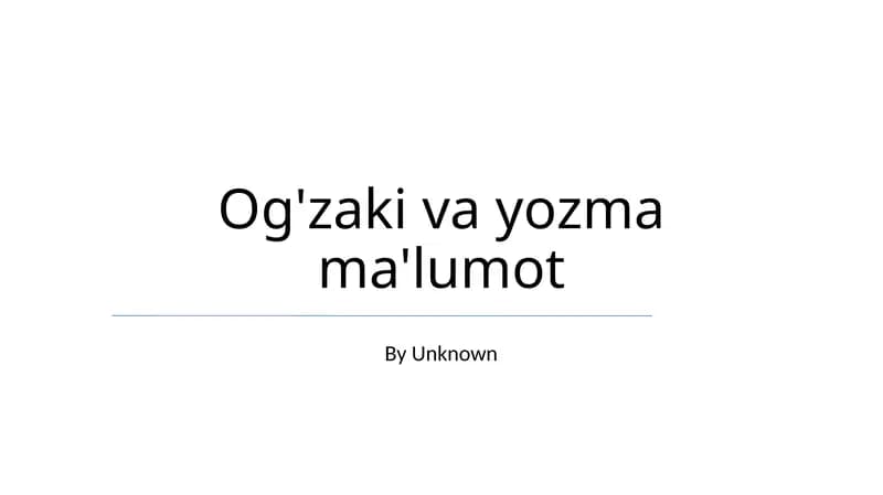 Og'zaki va yozma ma'lumot