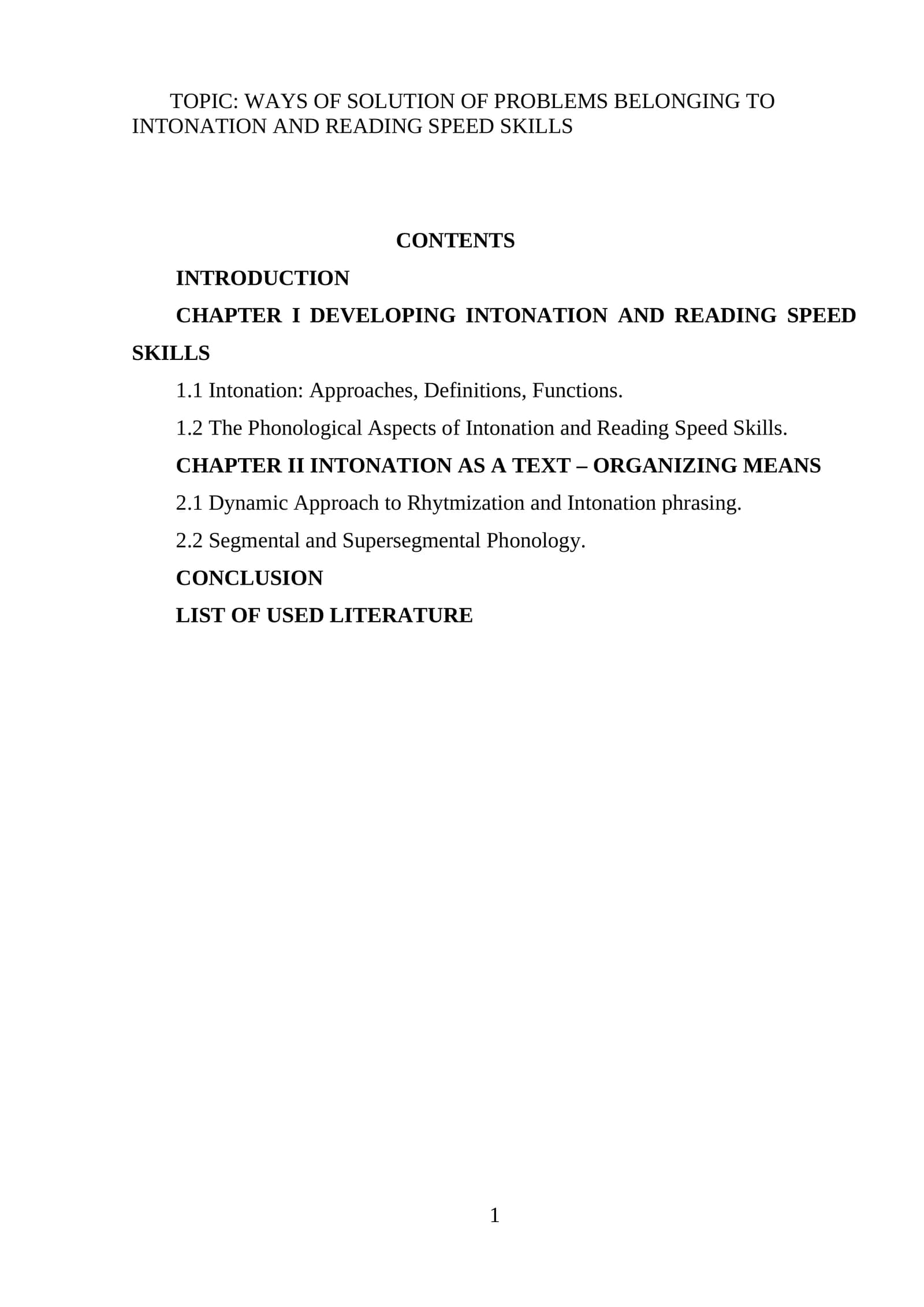 WAYS OF SOLUTION OF PROBLEMS BELONGING TO INTONATION AND READING SPEED SKILLS