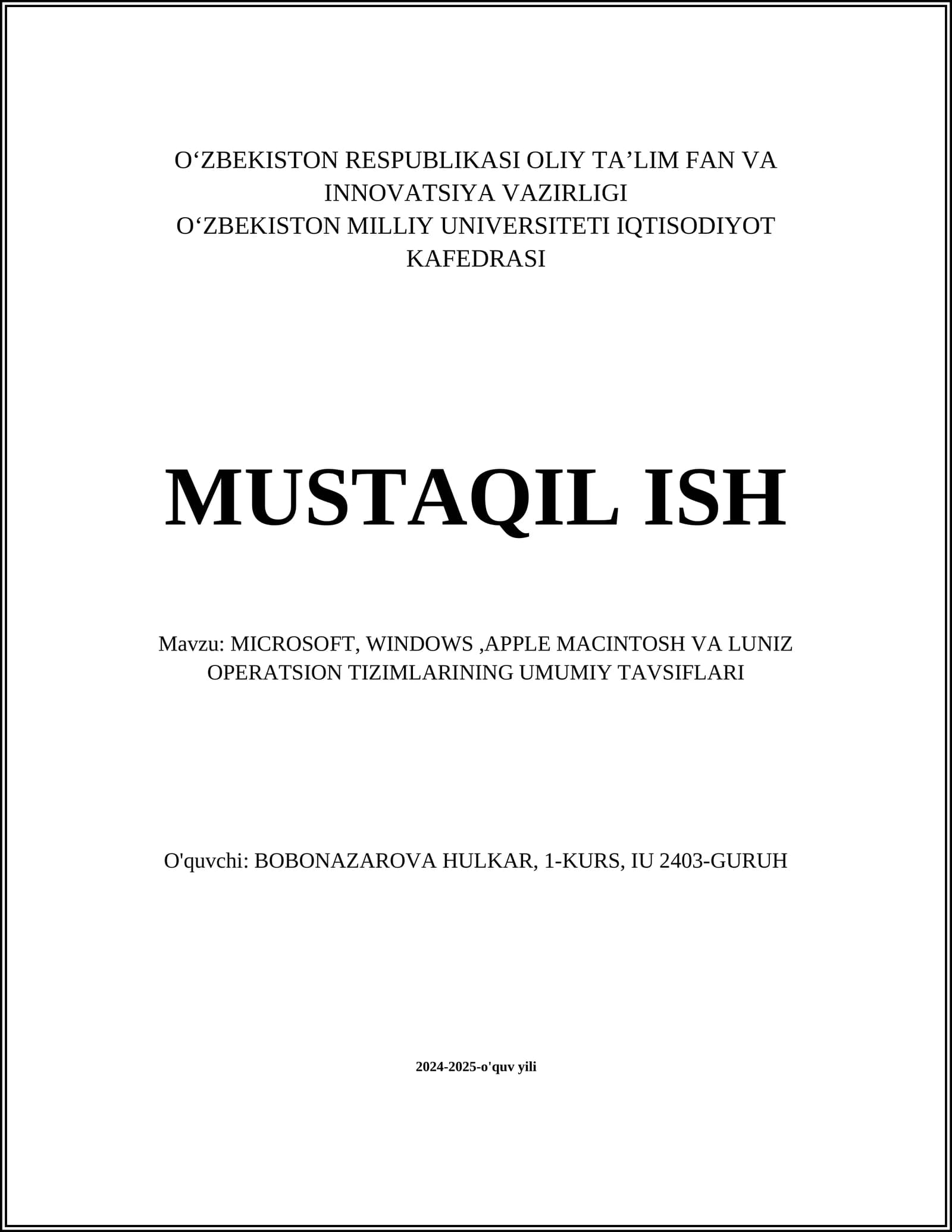 MICROSOFT, WINDOWS, APPLE MACINTOSH VA LUNIZ OPERATSION TIZIMLARINING UMUMIY TAVSIFLARI