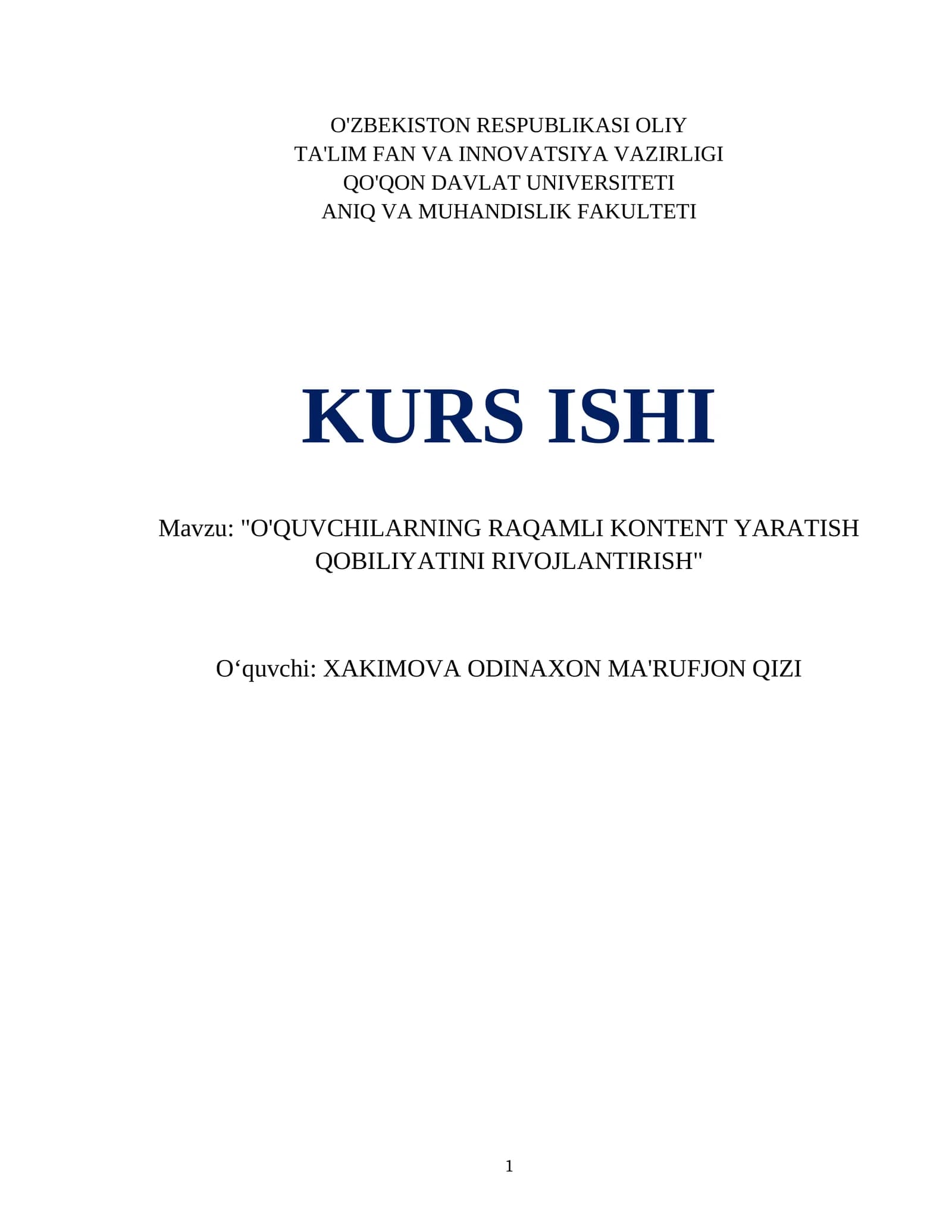 "O'QUVCHILARNING RAQAMLI KONTENT YARATISH QOBILIYATINI RIVOJLANTIRISH"