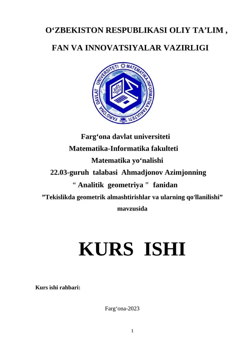 Tekislikda geometrik almashtirishlar va ularning qo‘llanilishi