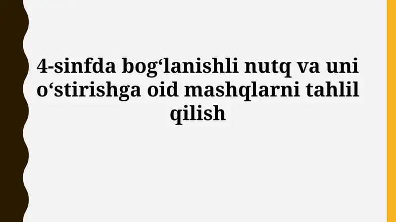 Bog'langan nutq tahlili va rivojlantirish mashqlari
