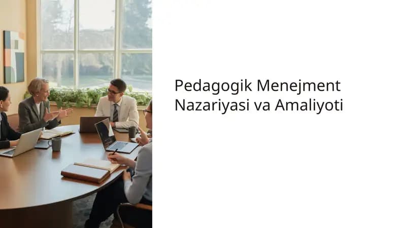 Pedagogik Menejment Nazariyasi va Amaliyoti