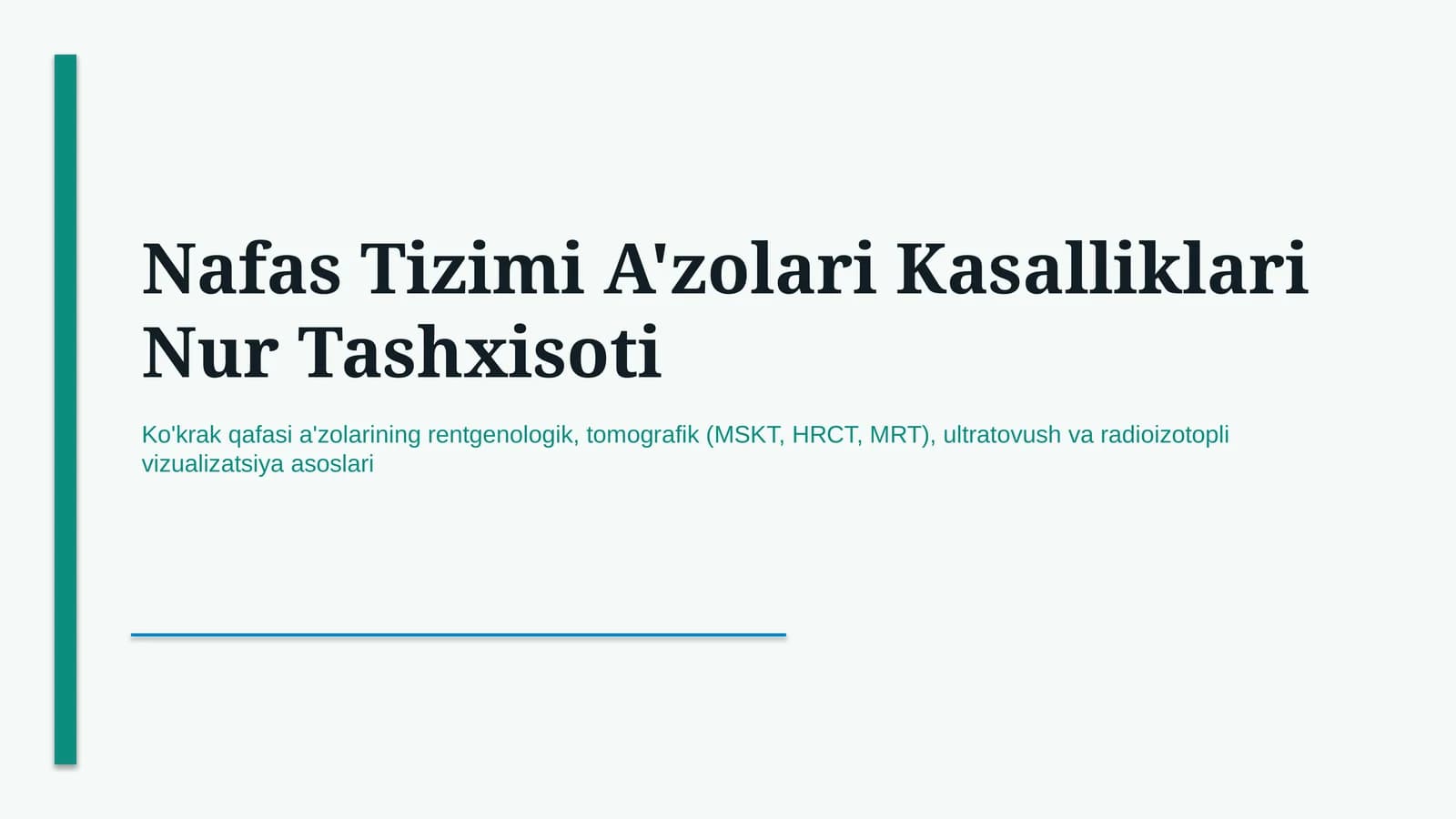 Nafas tizimi kasalliklari nur tashxisoti — rentgen va KT