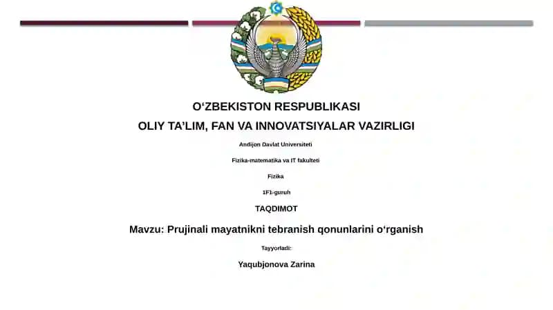 Prujinali mayatnikni tebranish qonunlarini oʻrganish