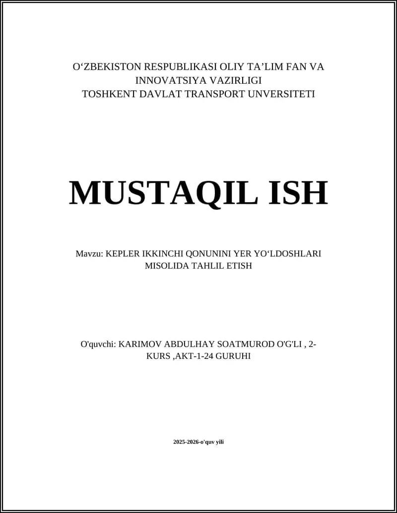 KEPLER IKKINCHI QONUNINI YER YO‘LDOSHLARI MISOLIDA TAHLIL ETISH