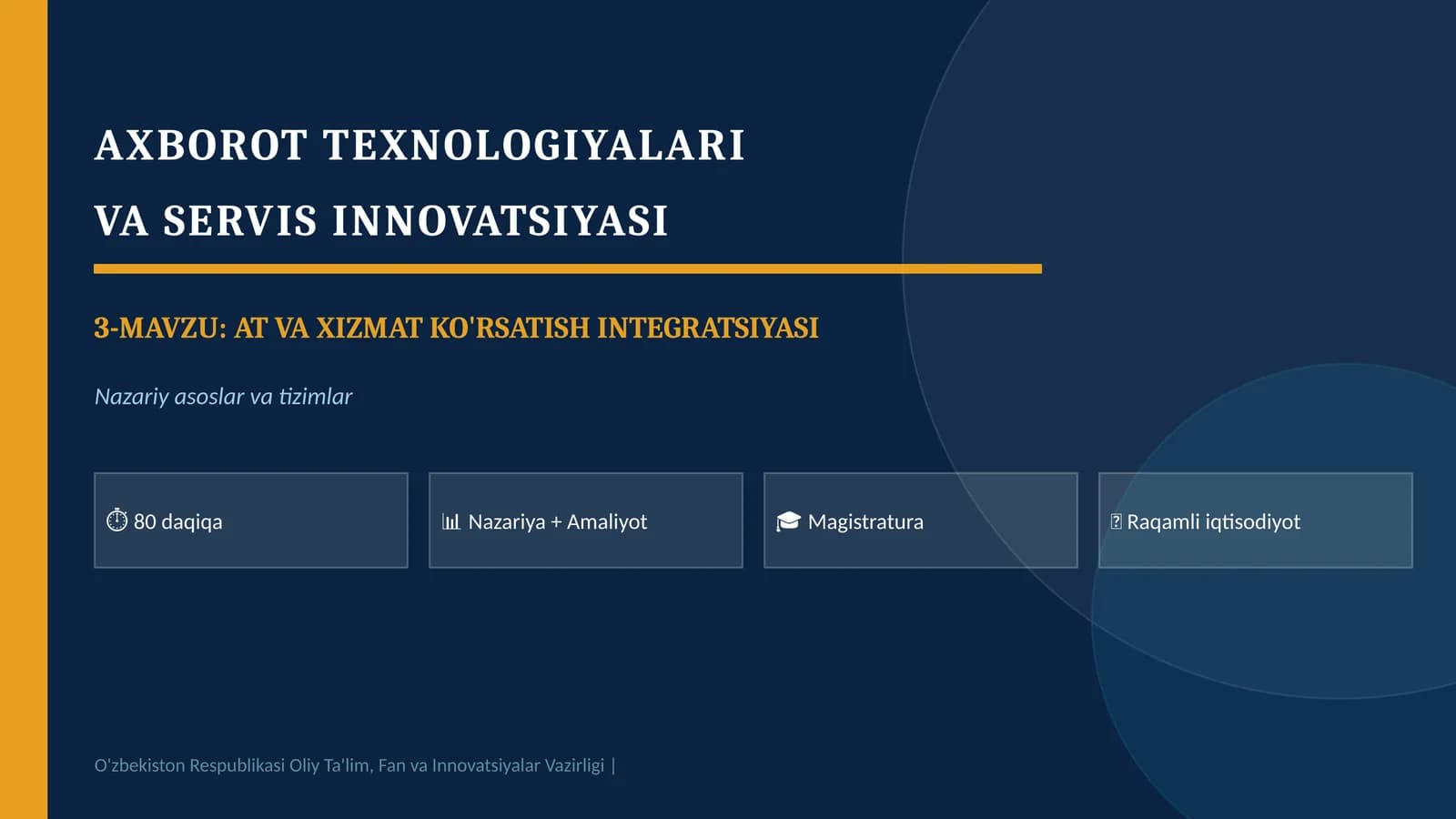 AXBOROT TEXNOLOGIYALARI VA SERVIS INNOVATSIYASI