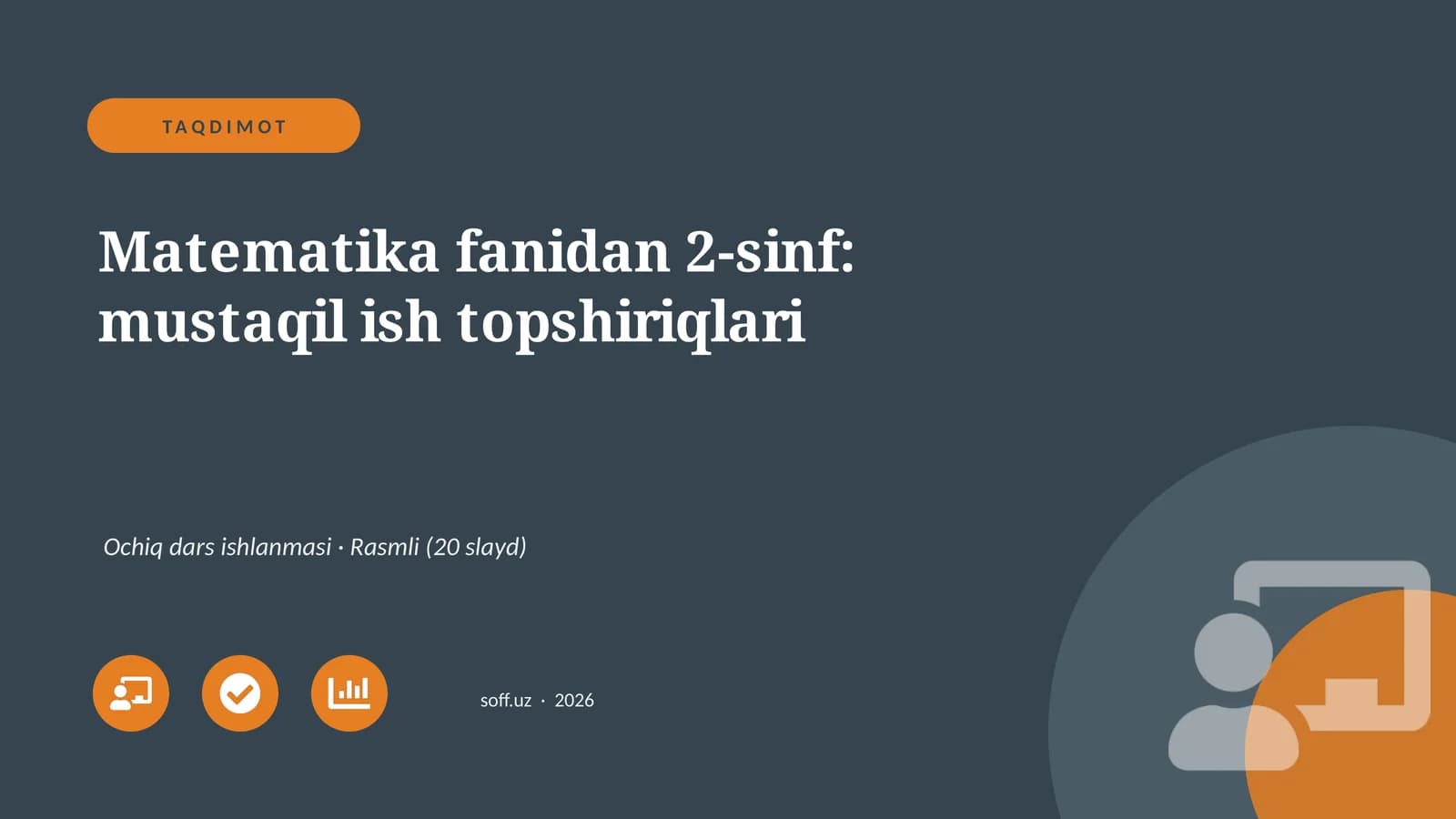 Matematika fanidan 2-sinf: mustaqil ish topshiriqlari