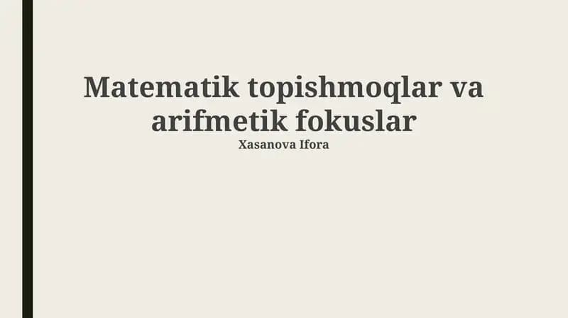 Matematik topishmoqlar va arifmetik fokuslar