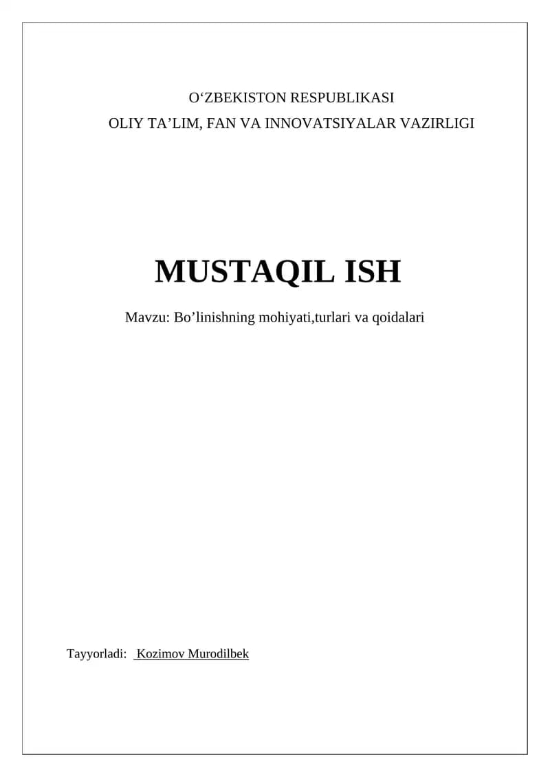 Bo’linishning mohiyati,turlari va qoidalari